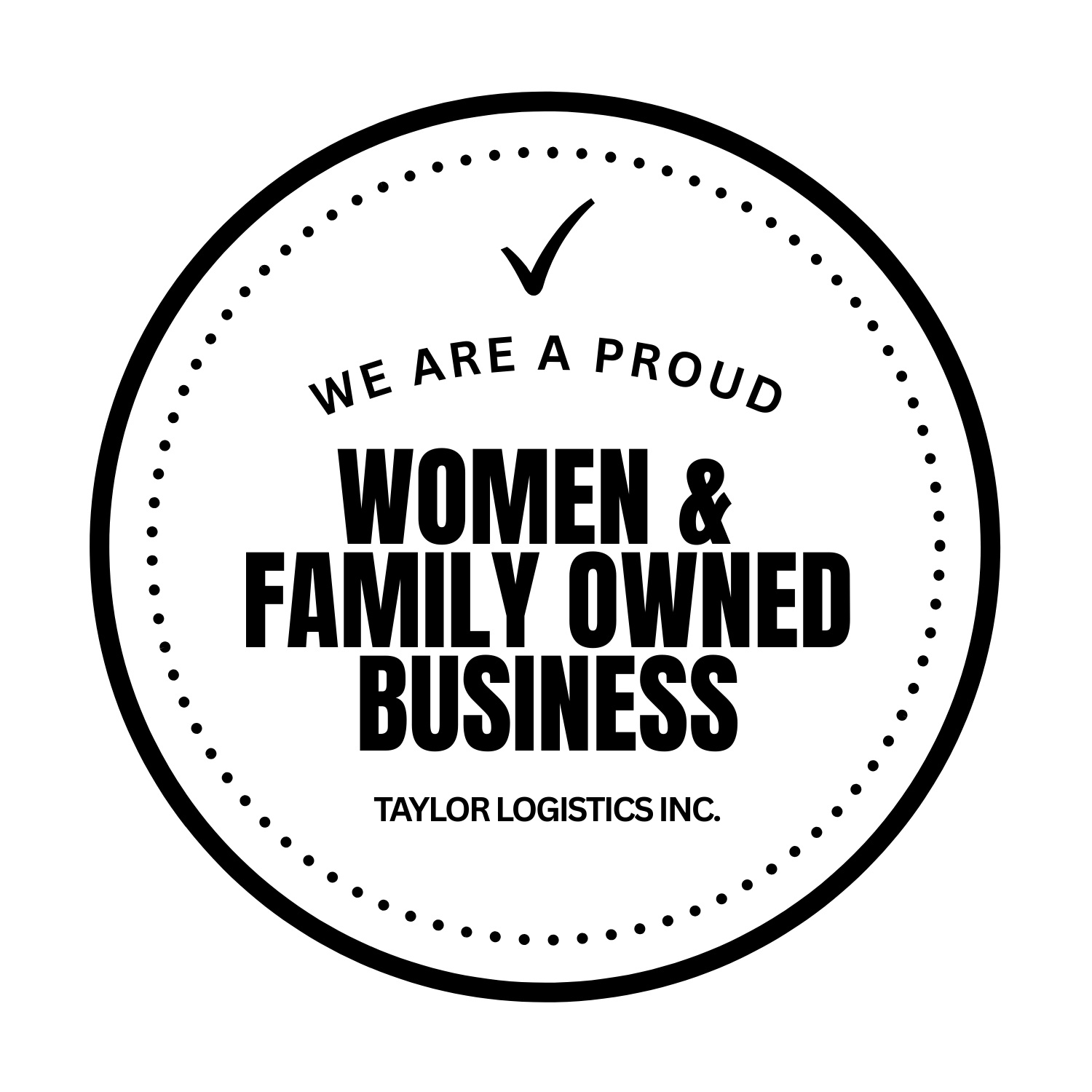 Proud women- and family-owned business — Taylor Logistics Inc.